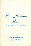 La Nueva Luz: El Trabajo de la Armonia (The Mirror of Light)