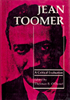 Jean Toomer: A Critical Evaluation