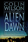 Alien Dawn: An Investigation into the Contact Experience