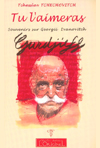 Tu l'aimeras: Souvenirs sur Georgii Ivanovitch Gurdjieff