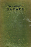 The American Parade: A Quarterly Magazine