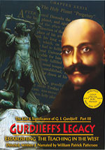 William Patrick Patterson's 'The Life & Significance of George Ivanovitch Gurdjieff, Part III — Gurdjieff's Legacy: Establishing The Teaching in the West, 1924–1949,' Fourth Way, Gurdjieff