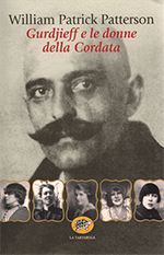 Ladies of the Rope: Gurdjieff's Special Left Bank Women's Group - Italian Translation, not available in English